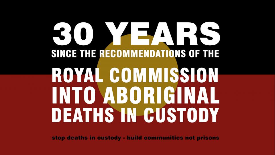 Stop Deaths in Custody - 30 Years, No Justice.